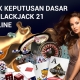 Dasar di Blackjack 21 Online